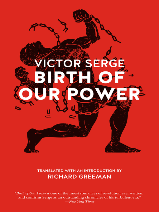 Title details for Birth of Our Power by Victor Serge - Available